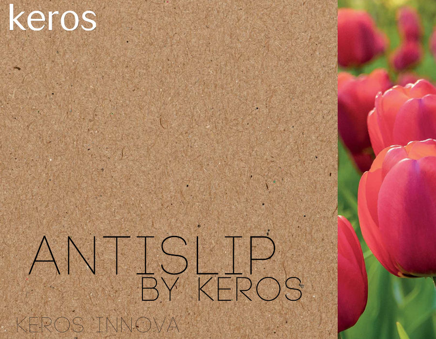 NEW ANTISLIP BY KEROS KEROS INNOVA